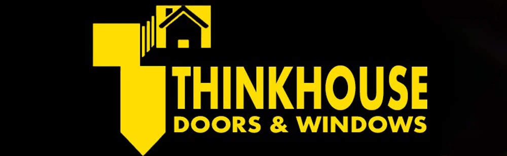 THINK HOUSE DOORS & WINDOWS